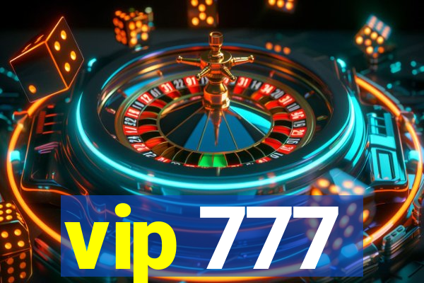 vip 777